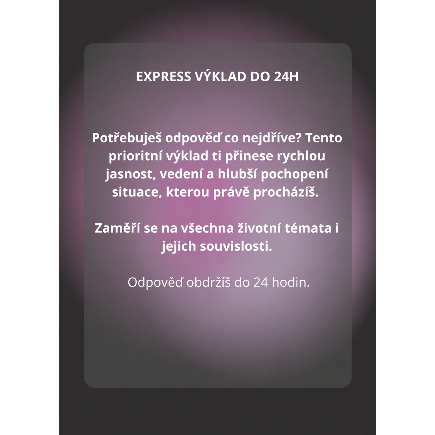 VÝKLAD DO 24H